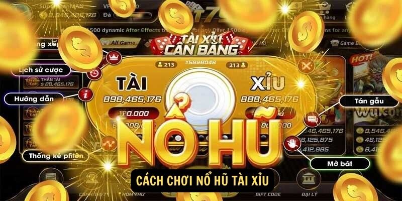Nổ hũ tài xỉu: Tâm Lý Quản Lý Vốn Và Mẹo Đi Tiền Tại King88 6 Cách chơi nổ hũ tài xỉu
