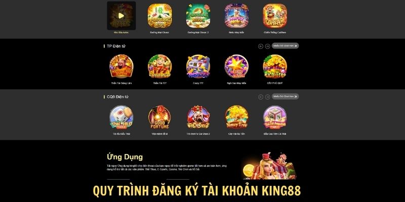 Đăng Ký King88: Đăng ký là có quà, chơi là mê, đổi là phê 5 Quy trình đăng ký tài khoản King88
