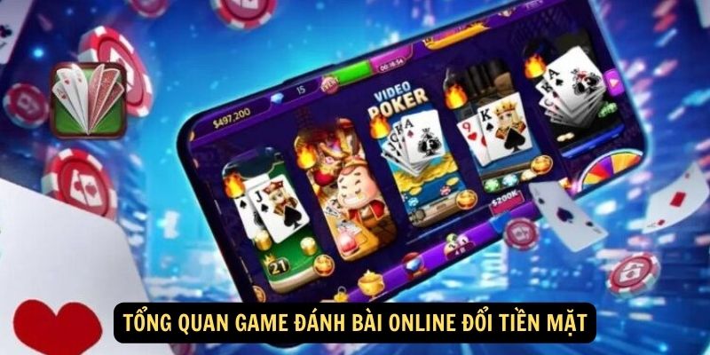 Game Đánh Bài Online Đổi Tiền Mặt: Sự kiện hấp dẫn - Thưởng lớn mỗi ngày 5 Tổng quan game đánh bài online đổi tiền mặt